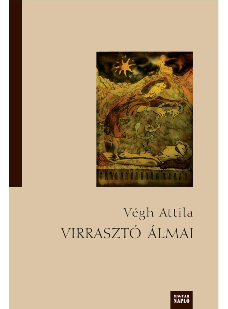 VIRRASZTÓ JENŐ ÁLMAI VIRRASZTÓ JENŐ ÁLMAI