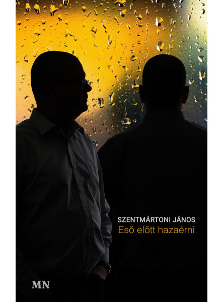 ESŐ ELŐTT HAZAÉRNI