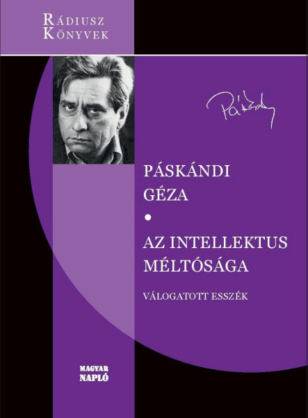 AZ INTELLEKTUS MÉLTÓSÁGA - VÁLOGATOTT ESSZÉK
