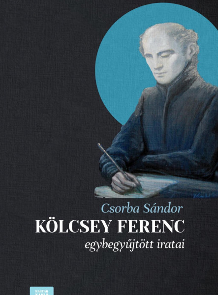 KÖLCSEY FERENC EGYBEGYŰJTÖTT IRATAI