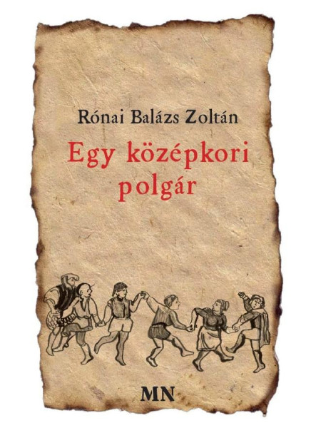 EGY KÖZÉPKORI POLGÁR