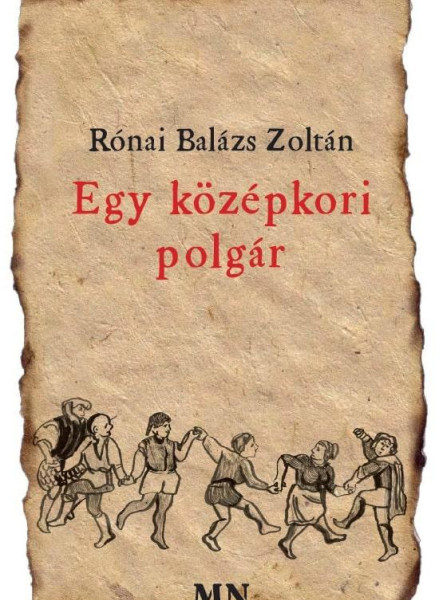 EGY KÖZÉPKORI POLGÁR