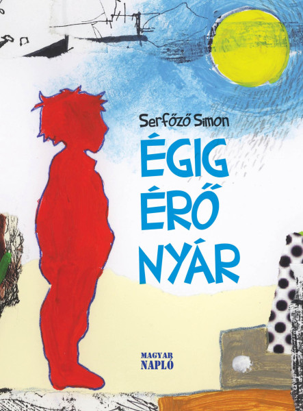 ÉGIG ÉRŐ NYÁR