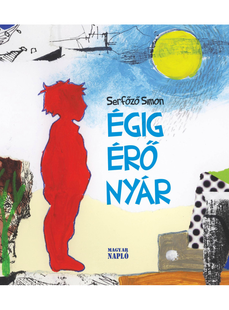 ÉGIG ÉRŐ NYÁR