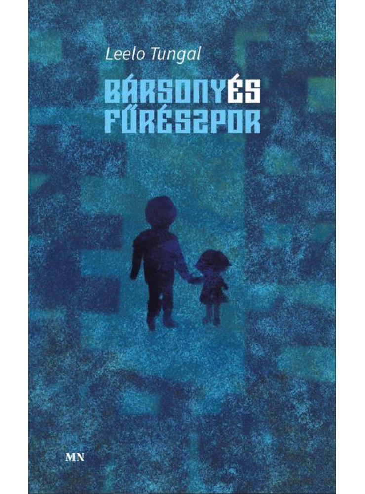BÁRSONY ÉS FŰRÉSZPOR BÁRSONY ÉS FŰRÉSZPOR