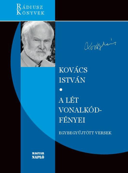 A LÉT VONALKÓD-FÉNYEI - EGYBEGYŰJTÖTT VERSEK
