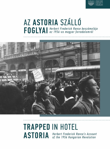 AZ ASTORIA SZÁLLÓ FOGLYAI / TRAPPED IN HOTEL ASTORIA