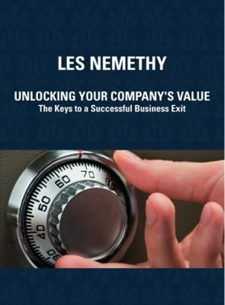 UNLOCKING YOUR COMPANY'S VALUE