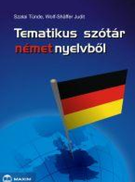 TEMATIKUS SZÓTÁR NÉMET NYELVBŐL