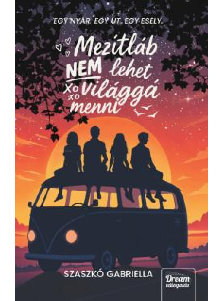 MEZÍTLÁB NEM LEHET VILÁGGÁ MENNI MEZÍTLÁB NEM LEHET VILÁGGÁ MENNI