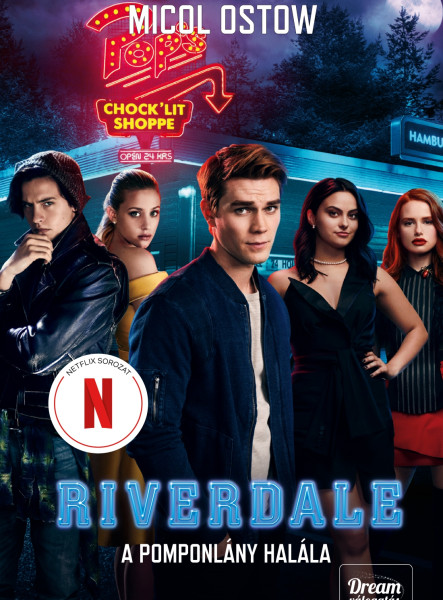 RIVERDALE  A POMPONLÁNY HALÁLA