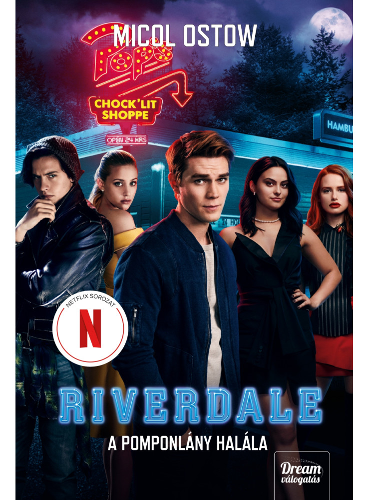RIVERDALE  A POMPONLÁNY HALÁLA