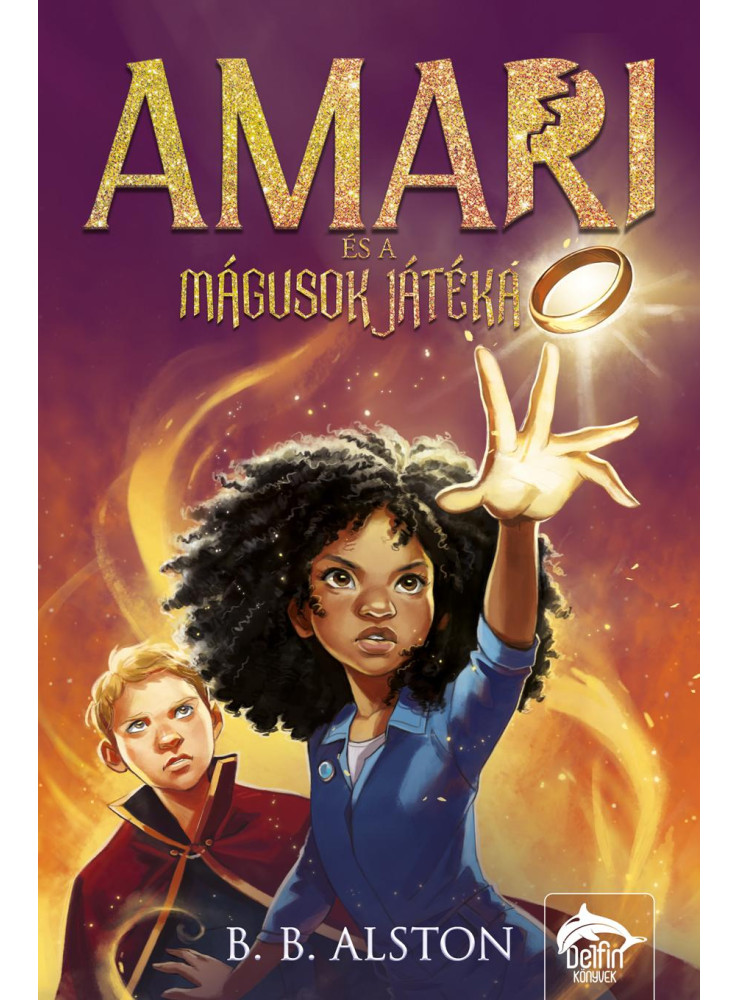 AMARI ÉS A MÁGUSOK JÁTÉKA AMARI ÉS A MÁGUSOK JÁTÉKA