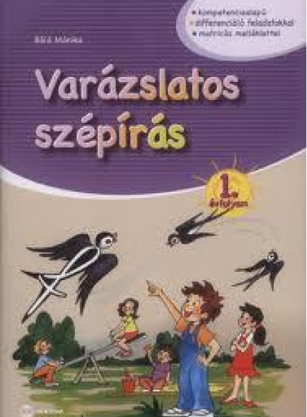 VARÁZSLATOS SZÉPÍRÁS 1. ÉVFOLYAM
