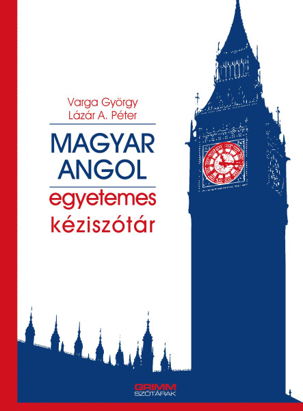 MAGYAR-ANGOL EGYETEMES KÉZISZÓTÁR