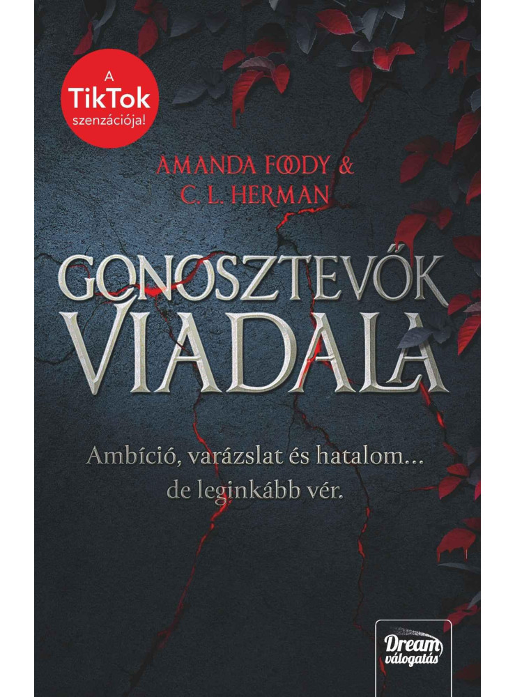 GONOSZTEVŐK VIADALA GONOSZTEVŐK VIADALA