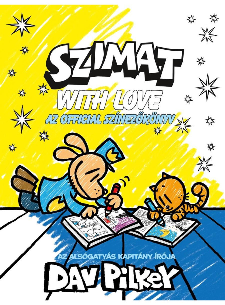SZIMAT ÉS A SZERETET - A HIVATALOS SZÍNEZŐKÖNYV SZIMAT ÉS A SZERETET - A HIVATALOS SZÍNEZŐKÖNYV