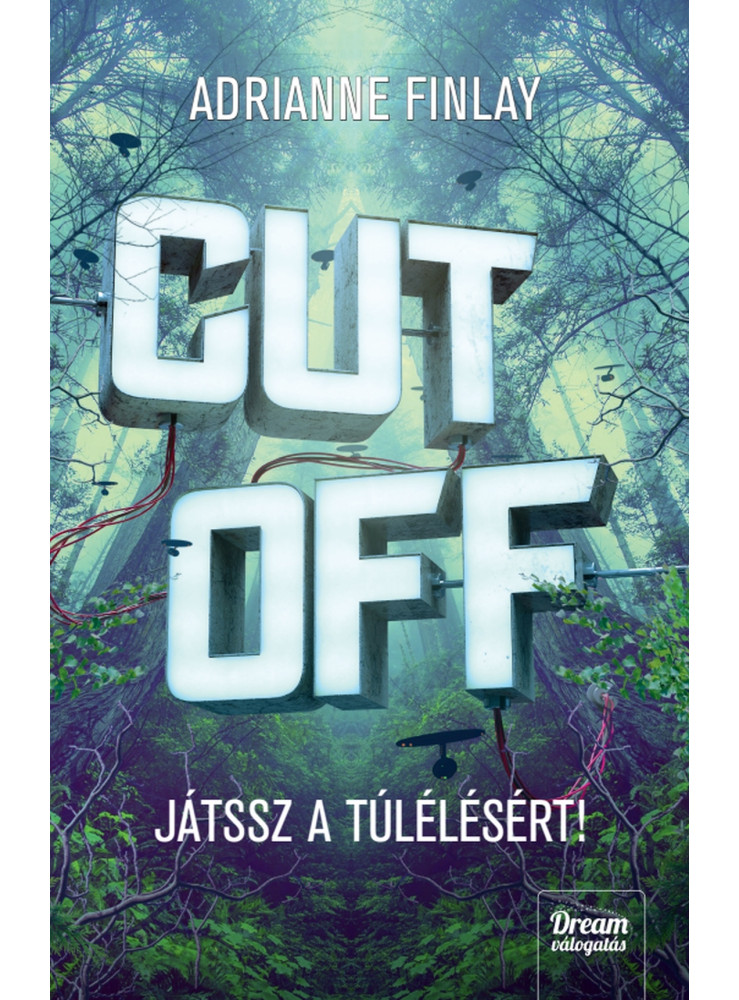 CUT OFF  JÁTSSZ A TÚLÉLÉSÉRT!