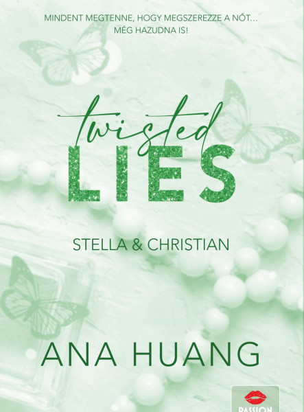TWISTED LIES  STELLA & CHRISTIAN  ÉLDEKORÁLT
