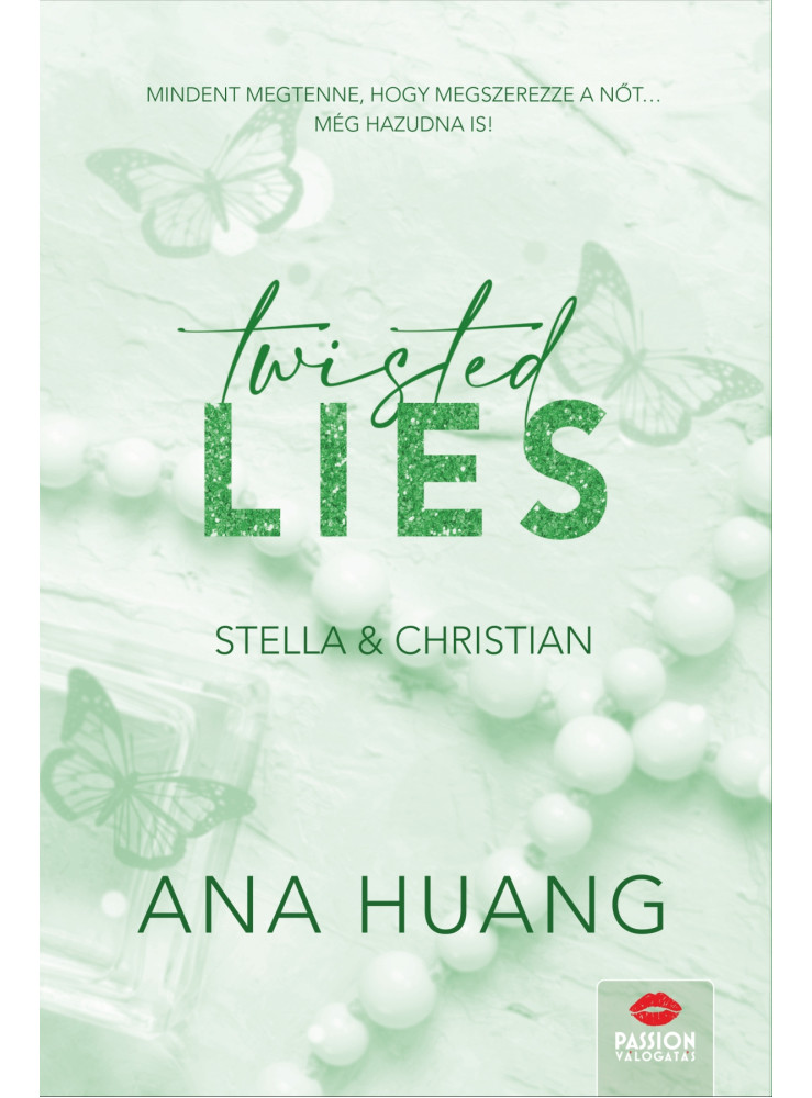 TWISTED LIES STELLA & CHRISTIAN ÉLDEKORÁLT TWISTED LIES STELLA & CHRISTIAN ÉLDEKORÁLT