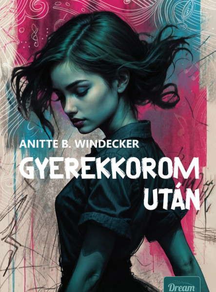 GYEREKKOROM UTÁN - ÉLDEKORÁLT