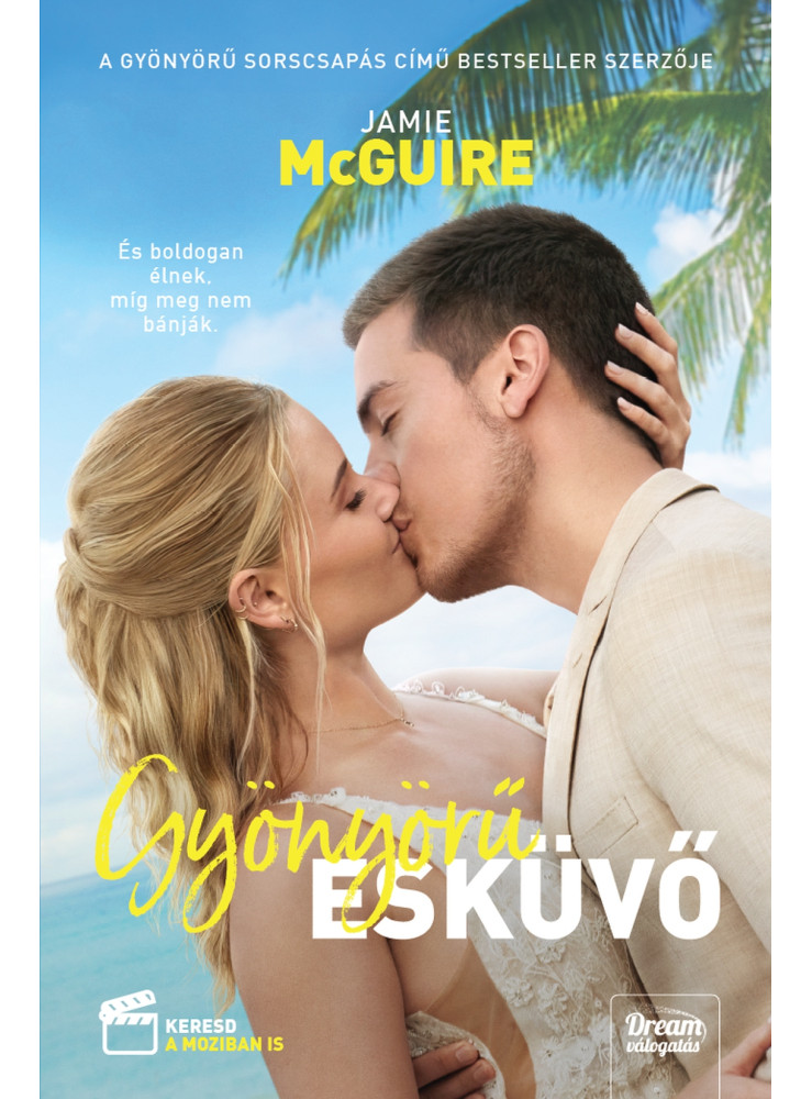 GYÖNYÖRŰ ESKÜVŐ - FILMES BORÍTÓVAL