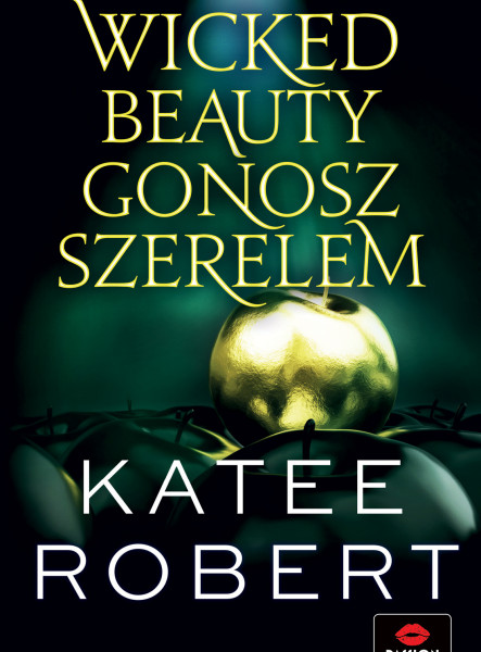 WICKED BEAUTY - GONOSZ SZERELEM
