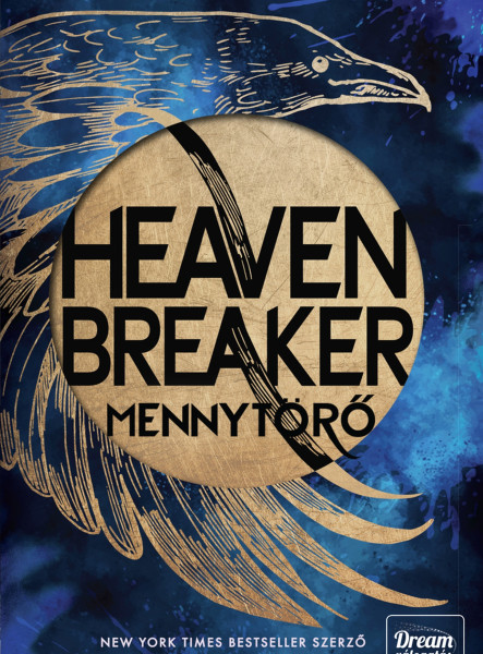 HEAVENBREAKER - MENNYTÖRŐ (ÉLDEKORÁLT)
