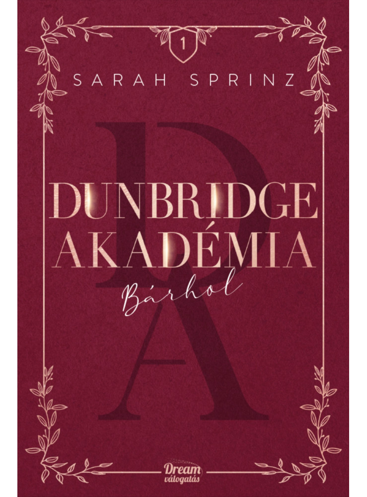 DUNBRIDGE AKADÉMIA 1. - BÁRHOL DUNBRIDGE AKADÉMIA 1. - BÁRHOL