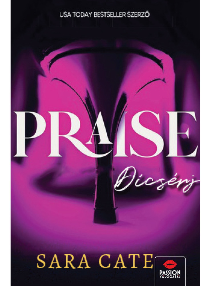 PRAISE  DICSÉRJ