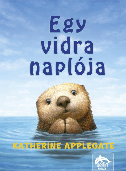 EGY VIDRA NAPLÓJA