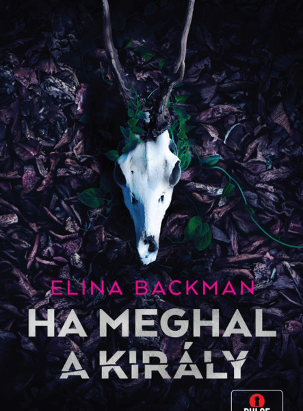 HA MEGHAL A KIRÁLY