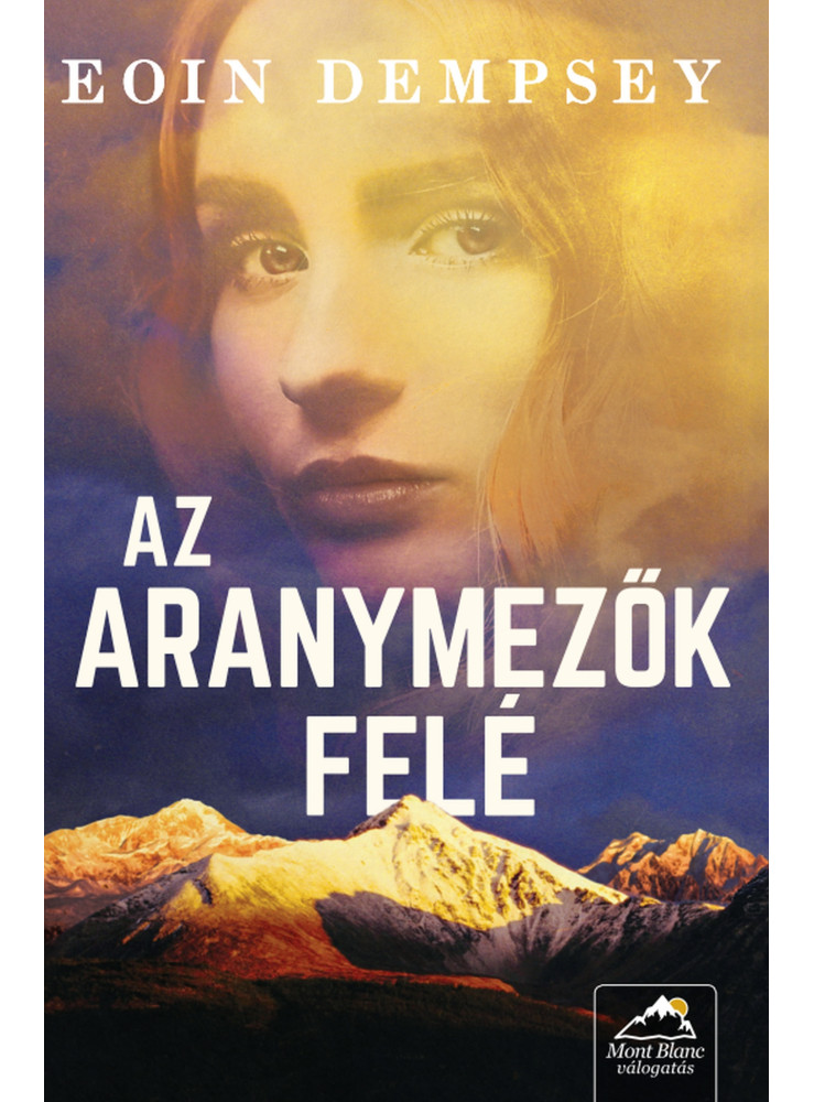 AZ ARANYMEZŐK FELÉ AZ ARANYMEZŐK FELÉ