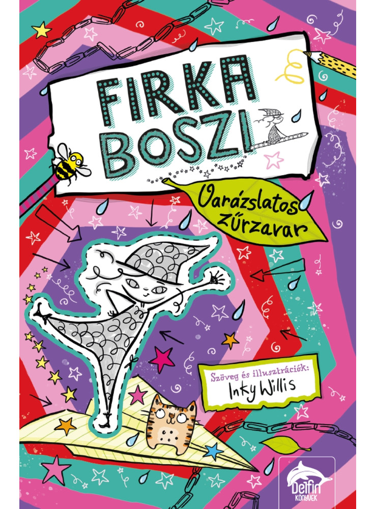 FIRKA BOSZI  VARÁZSLATOS ZŰRZAVAR
