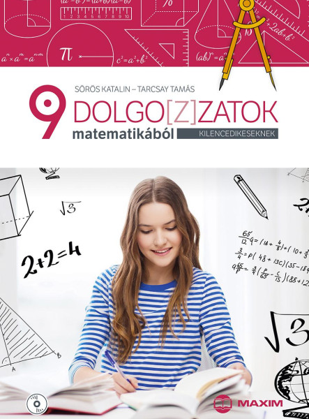 DOLGOZ(Z)ATOK MATEMATIKÁBÓL KILENCEDIKESEKNEK (CD MELLÉKLETTEL)