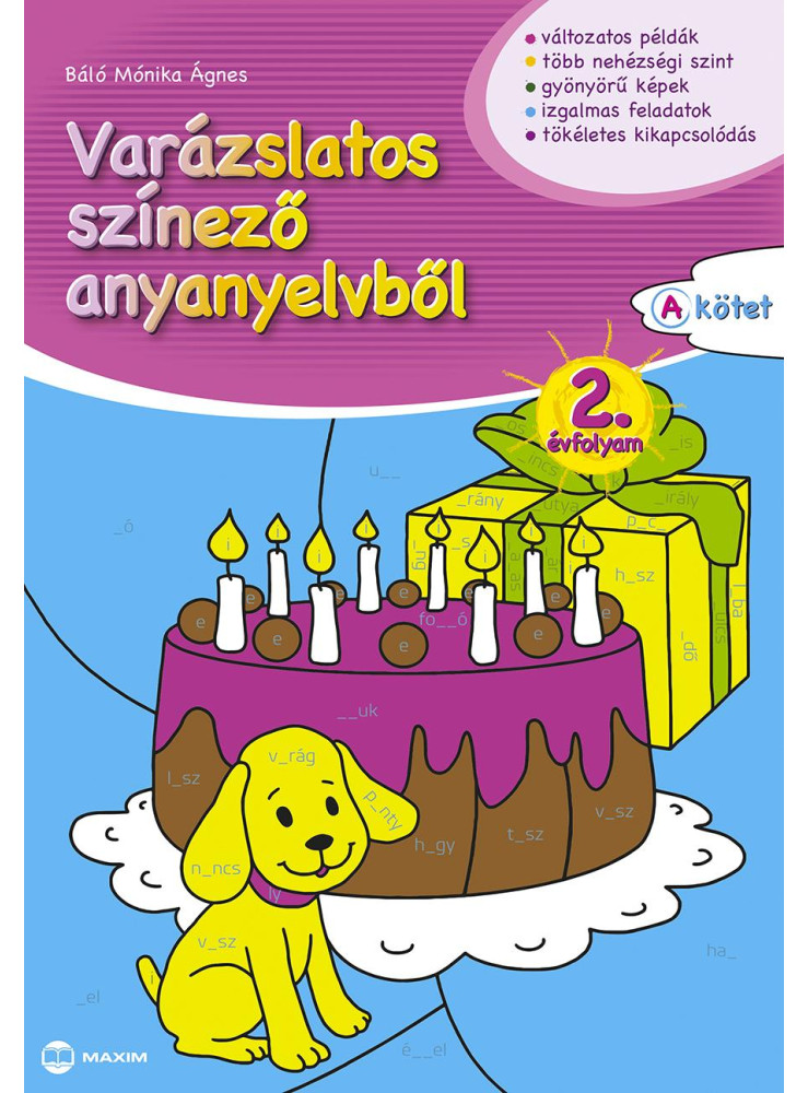VARÁZSLATOS SZÍNEZŐ ANYANYELVBŐL 2. ÉVFOLYAM - A KÖTET