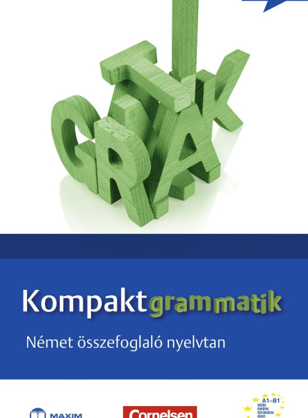 KOMPAKTGRAMMATIK - NÉMET ÖSSZEFOGLALÓ NYELVTAN