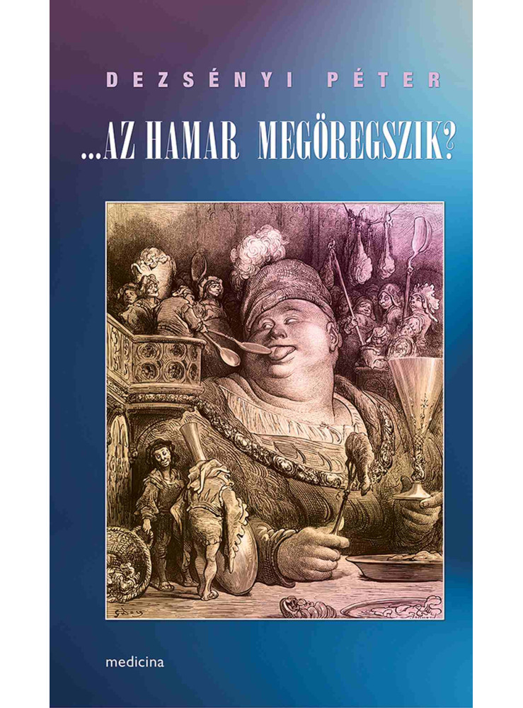 ...AZ HAMAR MEGÖREGSZIK? ...AZ HAMAR MEGÖREGSZIK?