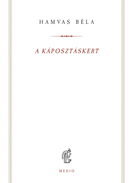 A KÁPOSZTÁSKERT
