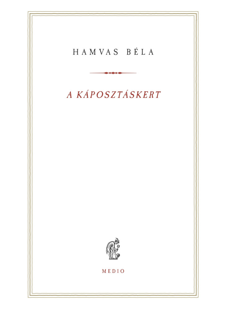 A KÁPOSZTÁSKERT