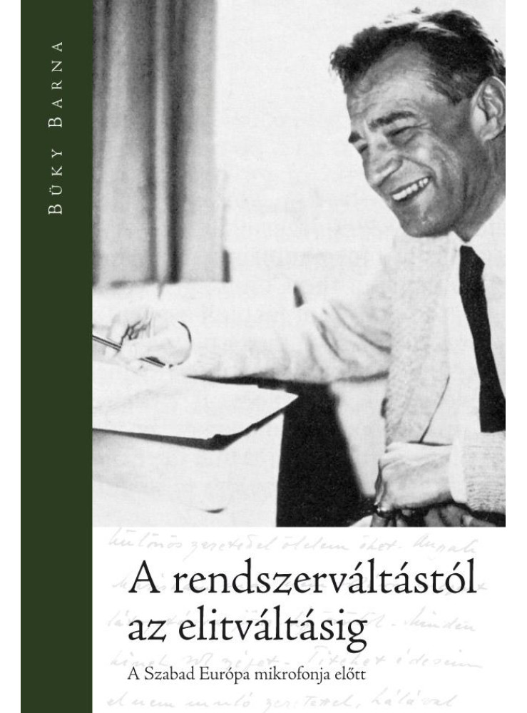 A RENDSZERVÁLTÁSTÓL AZ ELITVÁLTÁSIG A RENDSZERVÁLTÁSTÓL AZ ELITVÁLTÁSIG