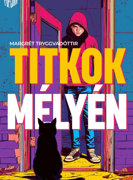 TITKOK MÉLYÉN