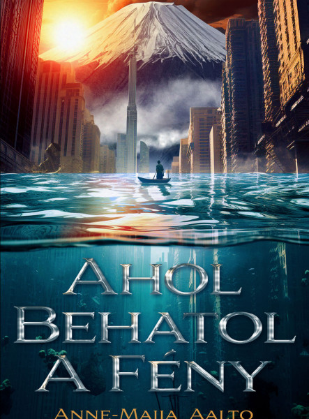 AHOL BEHATOL A FÉNY
