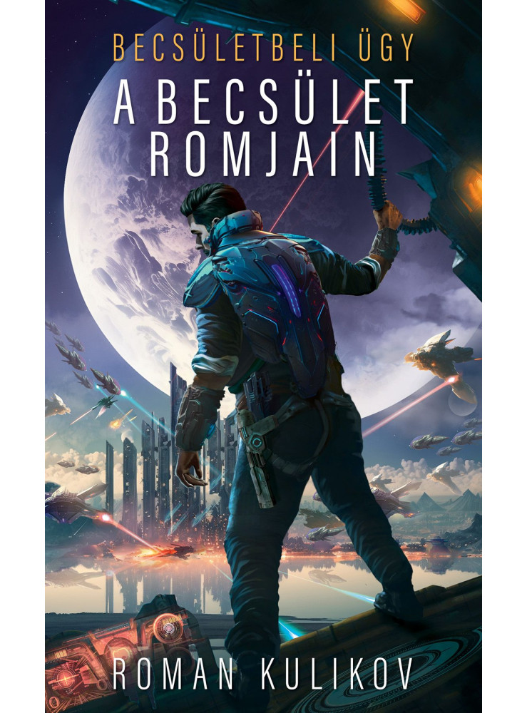 A BECSÜLET ROMJAIN