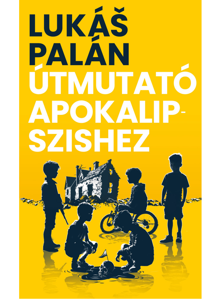 ÚTMUTATÓ APOKALIPSZISHEZ ÚTMUTATÓ APOKALIPSZISHEZ