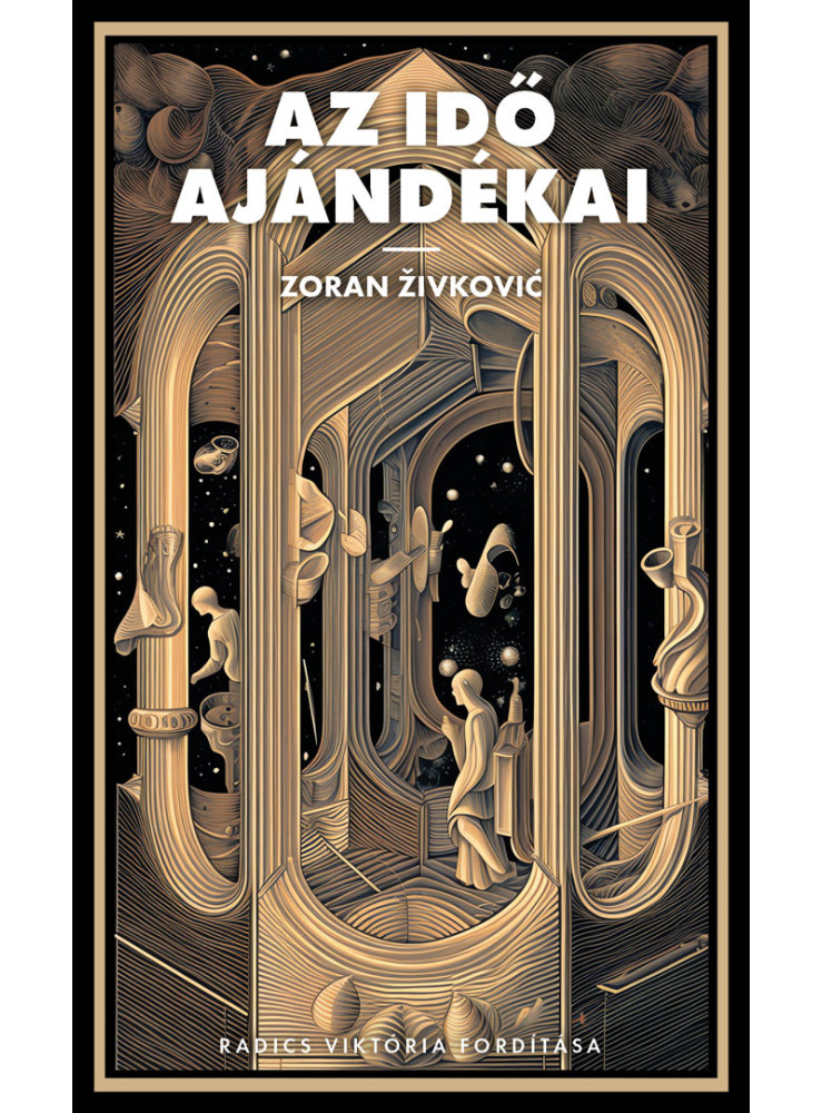AZ IDŐ AJÁNDÉKAI