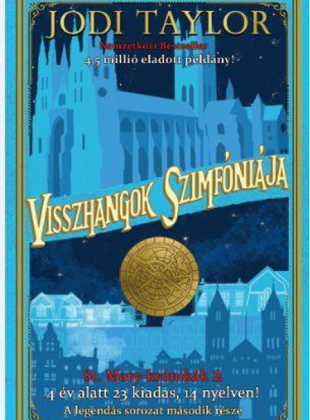 VISSZHANGOK SZIMFÓNIÁJA - ST. MARY-KRÓNIKÁK 2.