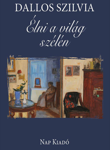 ÉLNI A VILÁG SZÉLÉN