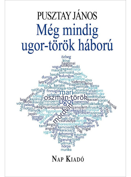 MÉG MINDIG UGOR-TÖRÖK HÁBORÚ