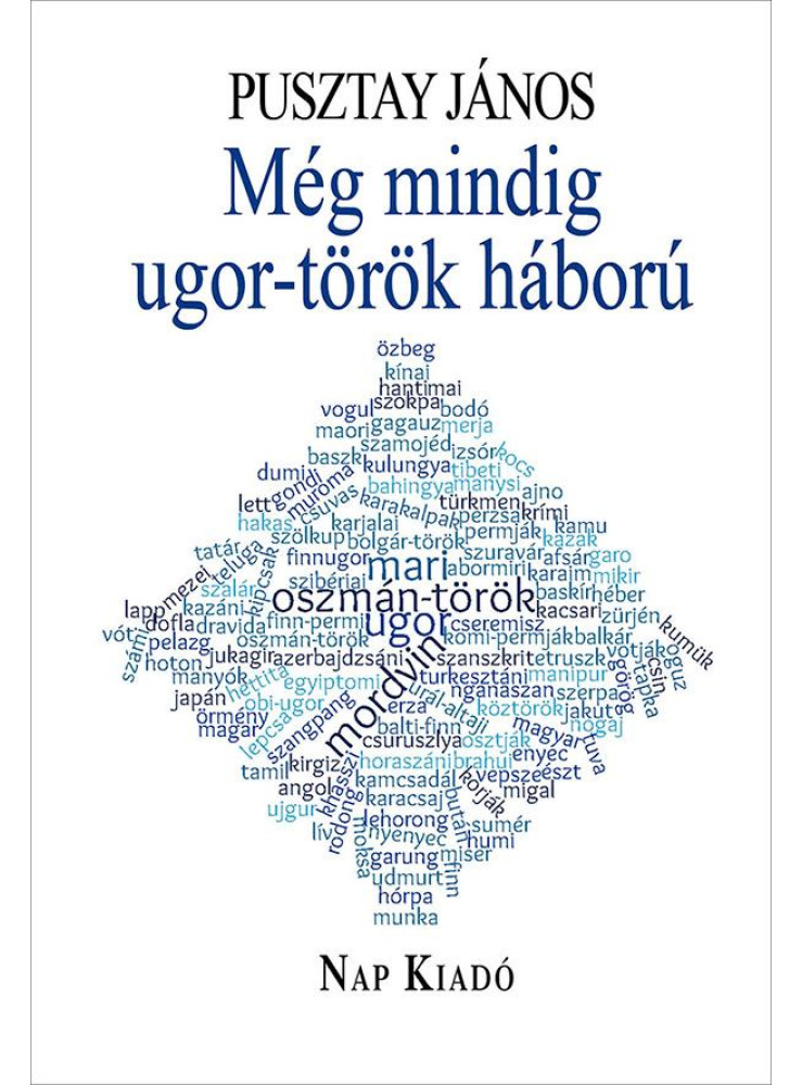 MÉG MINDIG UGOR-TÖRÖK HÁBORÚ MÉG MINDIG UGOR-TÖRÖK HÁBORÚ